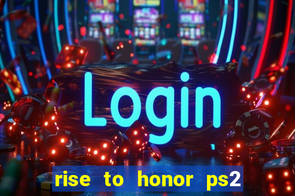 rise to honor ps2 iso pt br